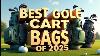 5 Best Golf Cart Bags 2025 Top 5 Cart Bags For Performance Style U0026 Storage
