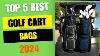 Top 5 Best Golf Cart Bags 2024 Review